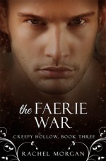 The Faerie War - Rachel Morgan