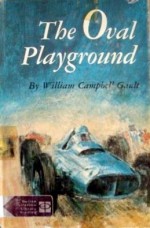 The Oval Playground - William Campbell Gault