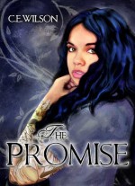 The Promise - C.E. Wilson