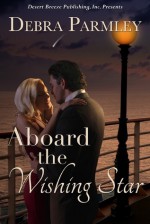 Aboard the Wishing Star - Debra Parmley