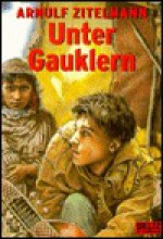 Unter Gauklern (Taschenbuch) - Arnulf Zitelmann