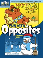 BOOST Fun with Opposites Coloring Book - Anna Pomaska, Suzanne Ross