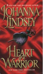 Heart Of A Warrior - Johanna Lindsey