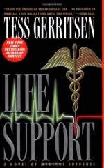 Life Support - Tess Gerritsen