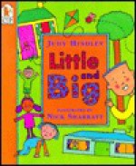 Little and Big - Judy Hindley