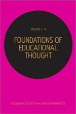 Foundations of Educational Thought - Eugene F. Provenzo Jr.