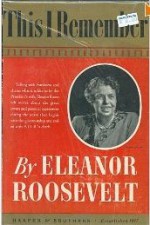 This I Remember - Eleanor Roosevelt