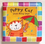 Poppy Cat Bath Books: Poppy Cat Loves Rainy Days - Lara Jones