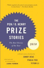 PEN/O. Henry Prize Stories 2010 - Laura Furman