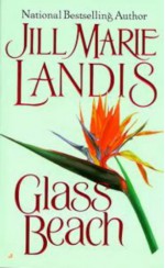 Glass Beach - Jill Marie Landis