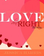 Love Done Right:Devos - Jessica Harris