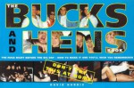 The Bucks and Hens Book - David Harris