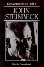 Conversations with John Steinbeck - Thomas Fensch