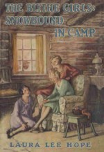 Snowbound in Camp - Laura Lee Hope, Thelma Gooch