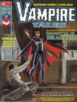 Vampire Tales, Volume 2 - Chris Claremont, Don McGregor, Doug Moench, Roy Thomas, Steve Gerber, Carla Joseph, Ernie Chua, Tony DiPreta, Esteban Moroto, Paul Reinman