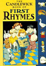 The Candlewick Book of First Rhymes - Various, Quentin Blake, Emma C. Clark