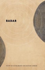 RADAR - Kevin Brophy, Nathan Curnow