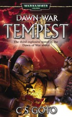 Dawn of War: Tempest - Cassern S. Goto