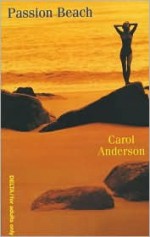 Passion Beach (Liaison) - Carol Anderson