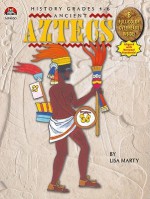 Ancient Aztecs - Lisa Marty