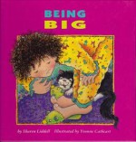 Being Big - Sharen Liddell, Yvonne Cathcart