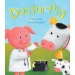 Doctor Pig - Emily Gale