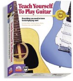 Alfred's Teach Yourself to Play Guitar: Everything You Need to Know to Start Playing Now! - Ron Manus