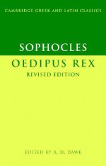 Oedipus Rex - Sophocles, R.D. Dawe