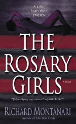 The Rosary Girls - Richard Montanari