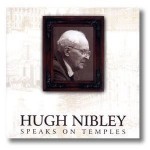 Hugh Nibley Speaks On Temples - Hugh Nibley