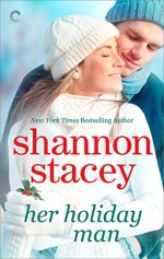 Her Holiday Man - Shannon Stacey