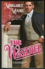 The Wastrel - Margaret Moore