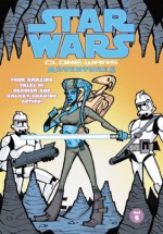 Star Wars: Clone Wars Adventures Volume 5: Clone Wars Adventures v. 5 - Haden Blackman, Ryan Kaufman, Justin Lambros, Fillbach Brothers, Rick Lacy, Matt Fillbach, Shawn Fillbach