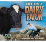 Life on a Dairy Farm - Judy Wolfman, David Lorenz Winston