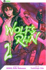 Wolf's Rain, Vol. 2 (Wolf's Rain, #2) - BONES