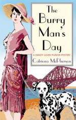 The Burry Man's Day - Catriona McPherson