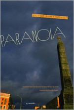 Paranoia: A Novel - Віктар Марціновіч, Віктар Марціновіч, Diane Nemec Ignashev