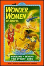 Wonder Women Of Sports - Sydelle Kramer, Mitchell Heinze