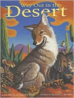 Way Out in the Desert - T.J. Marsh, Jennifer Ward