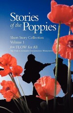 Stories of the Poppies - For All Flow for All, Tim Cross, Ruth Rayment