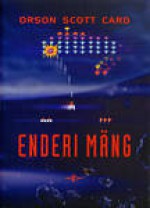 Enderi mäng - Orson Scott Card, Juhan Habicht