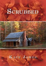 Scrubbed - Kate James