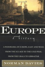 Europe: A History - Norman Davies