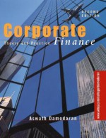 Corporate Finance: Theory and Practice (Wiley Series in Finance) - Aswath Damodaran