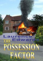 The Possession Factor - Laurence Edwards