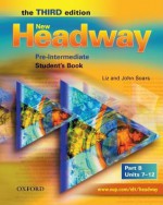 New Headway: Pre-Intermediate Level, Student's Book B - John Soars, Liz Soars