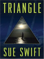 Triangle - Sue Swift