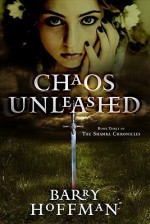 Chaos Unleashed - Barry Hoffman