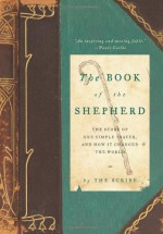 The Book of the Shepherd: The Story of One Simple Prayer, and How It Changed the World - Joann Davis