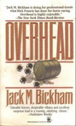 Overhead - Jack M. Bickham